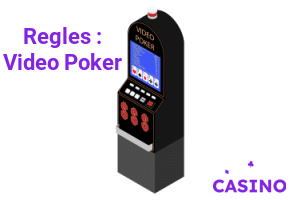 Les règles du Video Poker