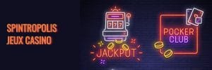 Spintropolis Jeux Casino - Bonus Casino