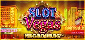 Slot Vegas Megaquads de Big Time Gaming