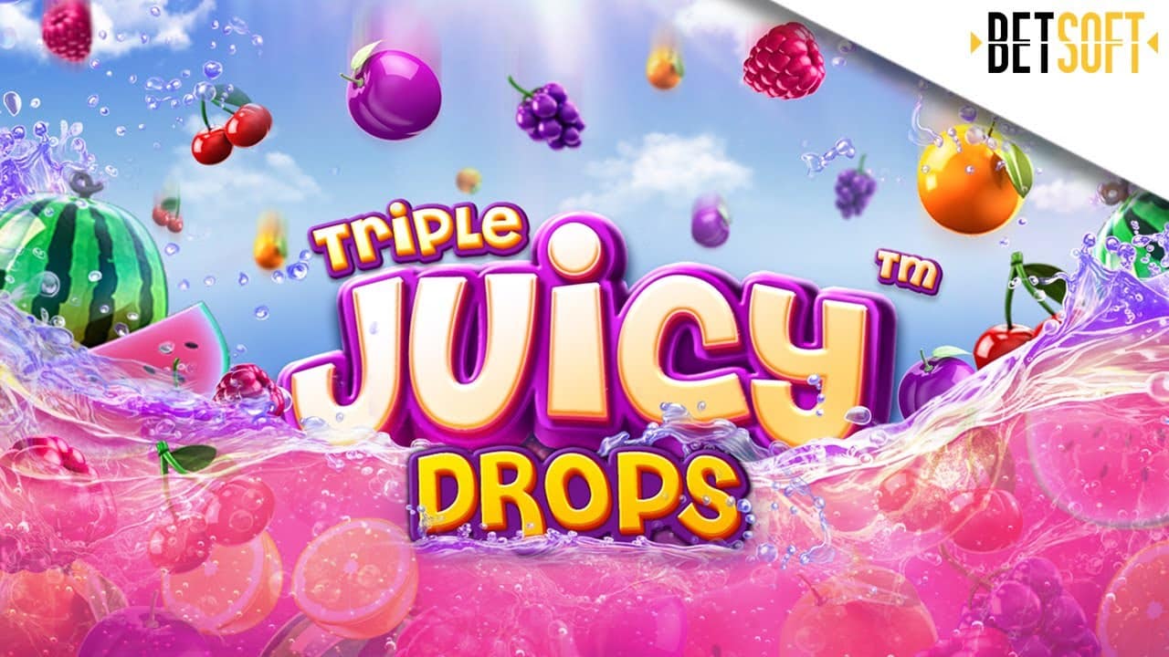 Triple Juicy Drops