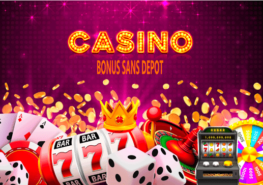 BONUS CASINO SANS DÉPÔT