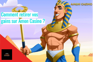 Guide des dépôts et retraits sur Amon Casino