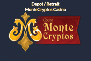Comment faire un dépôt ou un retrait sur MonteCryptos?